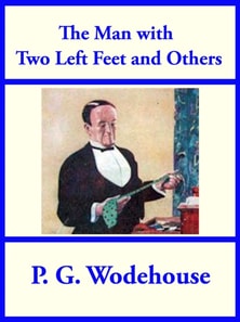 Man With Two Left Feet and Others