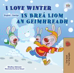 I Love Winter Is Brea Liom an Geimhreadh