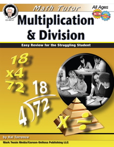 Math Tutor: Multiplication and Division, Ages 9 - 14