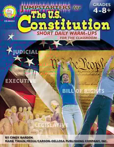 Jumpstarters for the U.S. Constitution, Grades 4 - 8