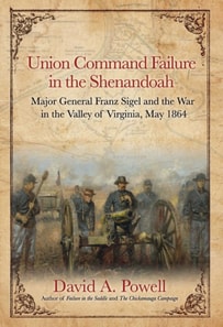 Union Command Failure in the Shenandoah