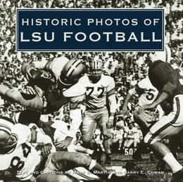 Historic Photos of LSU Football