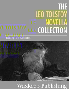 Leo Tolstoy Novella Collection