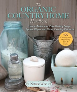 Organic Country Home Handbook