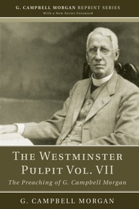 Westminster Pulpit vol. VII