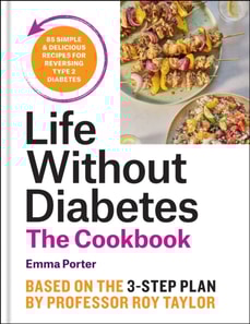 Life Without Diabetes Cookbook
