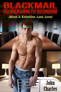 Blackmail: Boardroom To Bedroom