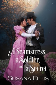 Seamstress, a Soldier, and a Secret