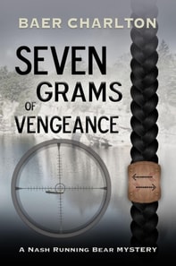 Seven Grams of Vengeance