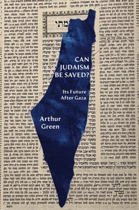 Can Judaism Be Saved?