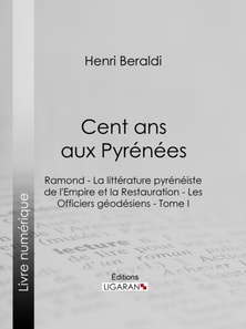 Cent ans aux Pyrénées