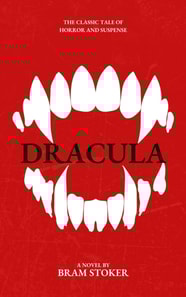 Dracula by Bram Stoker