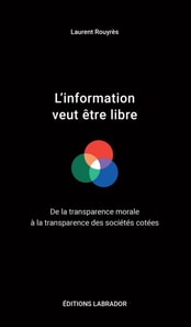 L'information veut etre libre