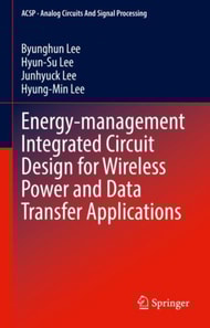 Energy-management Integrated Circuit Design for Wireless Power and Data Transfer Applications