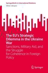 EU's Strategic Dilemma in the Ukraine War