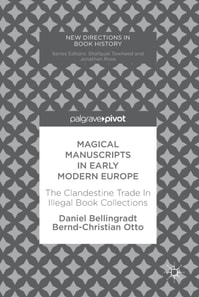 Magical Manuscripts in Early Modern Europe