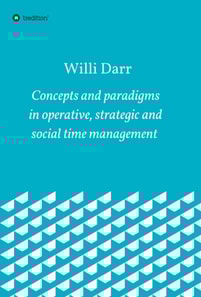 Concepts and paradigms in operative, strategic and social time management