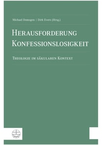 Herausforderung Konfessionslosigkeit