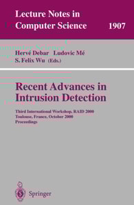 Recent Advances in Intrusion Detection
