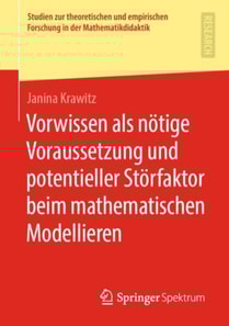 Vorwissen als nötige Voraussetzung und potentieller Störfaktor beim mathematischen Modellieren