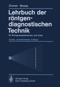 Lehrbuch der röntgendiagnostischen Technik