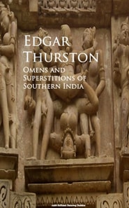 Omens and Superstitions of Southern India