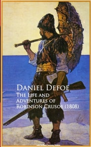 Life and Adventures of Robinson Crusoe