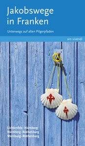 Jakobswege in Franken (eBook)