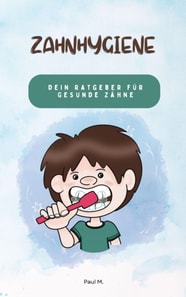 Zahnhygiene