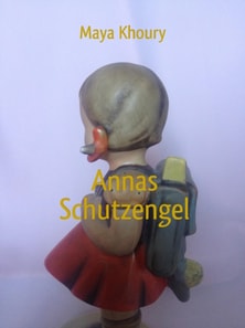 Annas Schutzengel