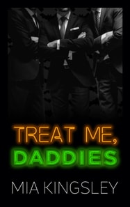 Treat Me, Daddies