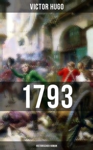 1793: Historischer Roman