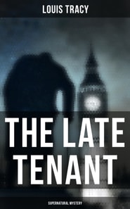 Late Tenant (Supernatural Mystery)