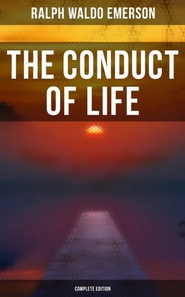 Conduct of Life (Complete Edition)