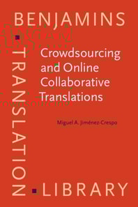 Crowdsourcing and Online Collaborative Translations