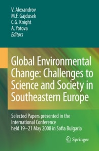Global Environmental Change: Challenges to Science and Society in Southeastern Europe
