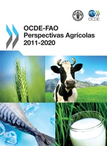 OCDE-FAO Perspectivas Agricolas 2011