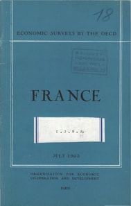 OECD Economic Surveys: France 1963