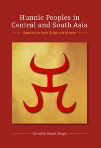 Hunnic Peoples in Central and South Asia
