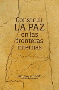 Construir la paz en las fronteras internas
