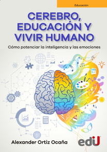 Cerebro, educación y vivir humano