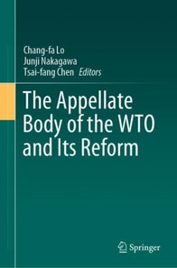 Appellate Body of the WTO and Its Reform