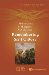 Remembering Sir J C Bose