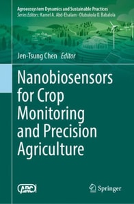 Nanobiosensors for Crop Monitoring and Precision Agriculture