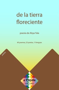 De la tierra floreciente