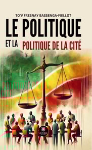 Le politique et la politique de la cite