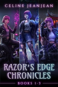 Razor's Edge Chronicles: Books 1-3