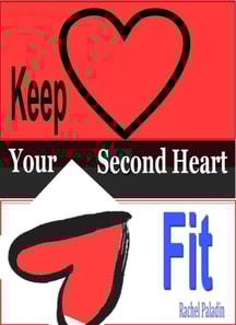 Keep Your Second Heart Fit