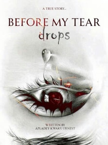 Before My Tear Drops