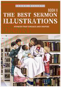 Best Sermon Illustrations: Stories That Engage & Inspire